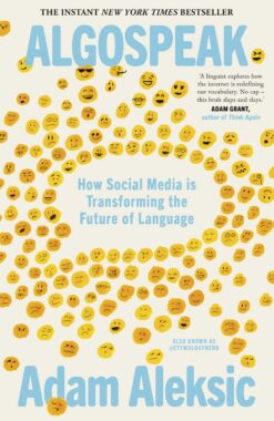 Algospeak: How Social Media is Transforming the Future of Language | ISBN 9781529949155 | Kalimat Store
