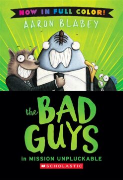 The Bad Guys: In Mission Unpluckable | ISBN 9781546167594 | Kalimat Store