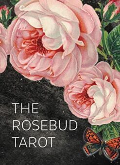 The Rosebud Tarot | ISBN 9781578638093 | Kalimat Store