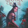 The Lantern Oracle: Illuminate The Shadows, Empower Your Pat | ISBN 9781646710157 | Kalimat Store