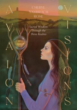 Avalon Visions Oracle: Sacred Wisdom through the Three Realms | ISBN 9781646713097 | Kalimat Store