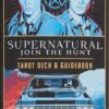Supernatural: Join The Hunt: Tarot Deck and Guidebook | ISBN 9781647221218 | Kalimat Store