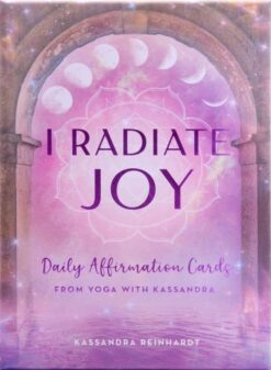I Radiate Joy: Daily Affirmation Cards from Yoga with Kassan | ISBN 9781647228019 | Kalimat Store