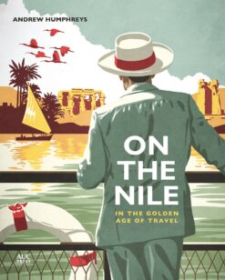 On the Nile in the Golden Age | ISBN 9781649031129 | Kalimat Store