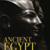 Ancient Egypt: A Photographic History | ISBN 9781649034014 | Kalimat Store