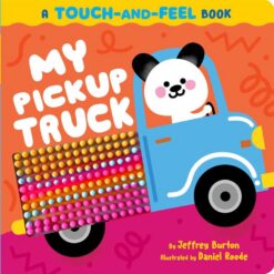 A Touch-and-Feel Book: My Pickup Truck | ISBN 9781665952316 | Kalimat Store