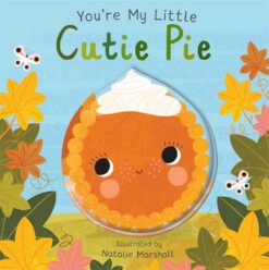 You're My Little: Cutie Pie | ISBN 9781667204598 | Kalimat Store