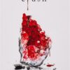 Crush | ISBN 9781682815786 | Kalimat Store