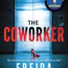 The Coworker | ISBN 9781728296203 | Kalimat Store