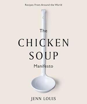 Chicken Soup Manifesto | ISBN 9781743795682 | Kalimat Store