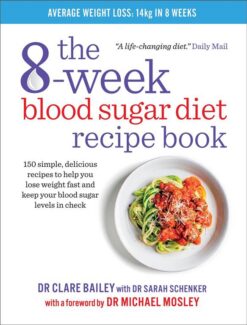 The 8-Week Blood Sugar Diet Recipe Book | ISBN 9781780722931 | Kalimat Store