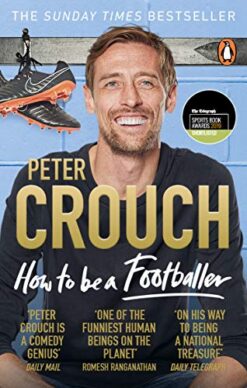How to Be a Footballer | ISBN 9781785039782 | Kalimat Store