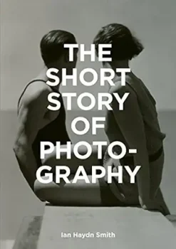 The Short Story of Photography | ISBN 9781786272010 | Kalimat Store