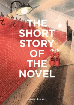 The Short Story of the Novel | ISBN 9781786277442 | Kalimat Store