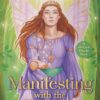 Manifesting with the Fairies: A 44-Card Oracle and Guidebook | ISBN 9781788179188 | Kalimat Store
