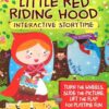 Little Red Riding Hood Interactive Storytime | ISBN 9781789059854 | Kalimat Store
