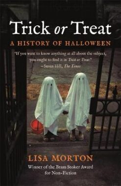 Trick or Treat: A History of Halloween | ISBN 9781789141580 | Kalimat Store