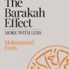 The Barakah Effect: More With Less | ISBN 9781800110069 | Kalimat Store