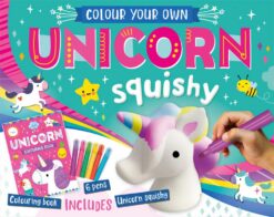Colour Your Own: Unicorn Squishy | ISBN 9781800585454 | Kalimat Store