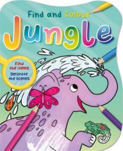 Find and Colour: Jungle (Find the items, Decorate the Scenes | ISBN 9781801086028 | Kalimat Store