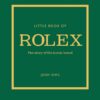 Little Book of Rolex | ISBN 9781802797596 | Kalimat Store