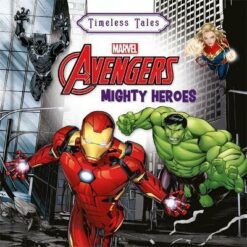 Timeless Tales: Marvel Avengers: Mighty Heroes | ISBN 9781835440803 | Kalimat Store