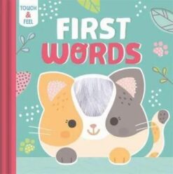 Touch & Feel: First Words | ISBN 9781835441534 | Kalimat Store