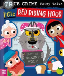 True Crime Fairy Tales Little Red Riding Hood | ISBN 9781836421054 | Kalimat Store