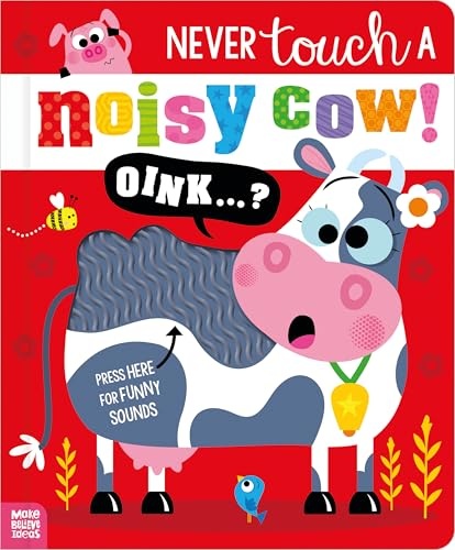 Never Touch a Noisy Cow! | ISBN 9781836422013 | Kalimat Store
