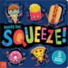Ready Set Squeeze! | ISBN 9781836428565 | Kalimat Store
