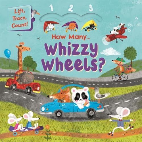 Touch-and-trace lift-the-flap book: How Many... Whizzy Wheels? | ISBN 9781836500940 | Kalimat Store