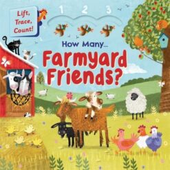 Touch-and-trace lift-the-flap book: How Many... Farmyard Friends? | ISBN 9781836500957 | Kalimat Store
