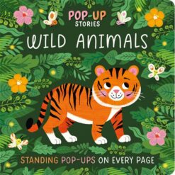 Pop-Up Stories: Wild Animals | ISBN 9781836503125 | Kalimat Store