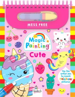 Magic Painting: Cute (Mess Free)(Use the Water Pen to Reveal Rainbow Pictures | ISBN 9781836531937 | Kalimat Store