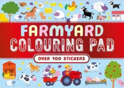 Farmyard Colouring Pad (Over 100 Sticker) | ISBN 9781837956647 | Kalimat Store
