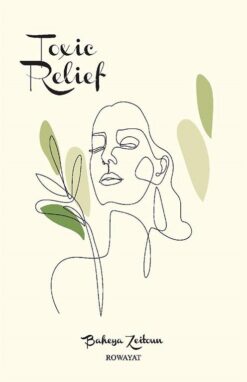 Toxic Relief | ISBN 9781838369903 | Kalimat Store