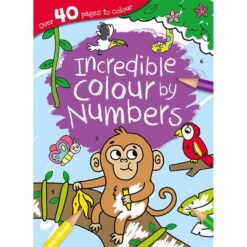 Incredible Colour by Numbers | ISBN 9781838520816 | Kalimat Store