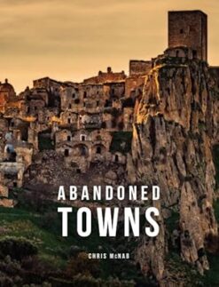 Abandoned Towns | ISBN 9781838863739 | Kalimat Store