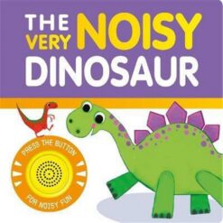 Very Noisy Dinosaur | ISBN 9781839034961 | Kalimat Store