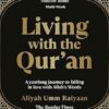Living with the Qur'an: A Yearlong Journey to Falling in Love with Allah's | ISBN 9781846048197 | Kalimat Store
