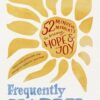 Frequently Happy: 52 Mindful Moments to Bring Hope and Joy | ISBN 9781846049064 | Kalimat Store