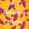 An Unlasting Home | ISBN 9781849251136 | Kalimat Store