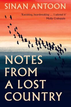 Notes From A Lost Country | ISBN 9781849251235 | Kalimat Store