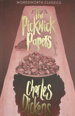 The Pickwick Papers | ISBN 9781853260520 | Kalimat Store