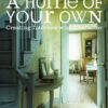 A Home of Your Own: Creating Interiors with Character | ISBN 9781858945941 | Kalimat Store