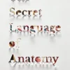 secret-language-of-anatomy