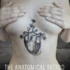 Anatomical Tattoo | ISBN 9781905367825 | Kalimat Store