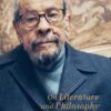 On Literature and Philosophy – The Non–Fiction Writing of Naguib Mahfouz: Volume 1 | ISBN 9781909942776 | Kalimat Store
