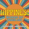 Happiness Words of Inner Joy | ISBN 9781922579331 | Kalimat Store