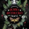 Deadly Apothecary Oracle: Poisonous plants as guides and hea | ISBN 9781922785664 | Kalimat Store